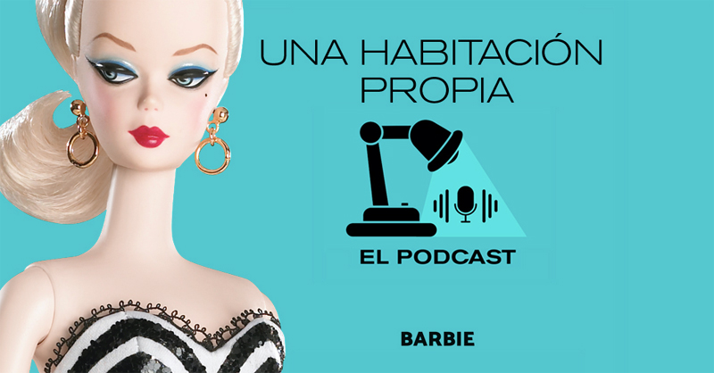 Barbie se cuela en el podcast de WomenNOW