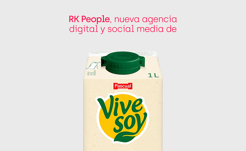 RK People, nueva agencia de social media y digital de Vivesoy