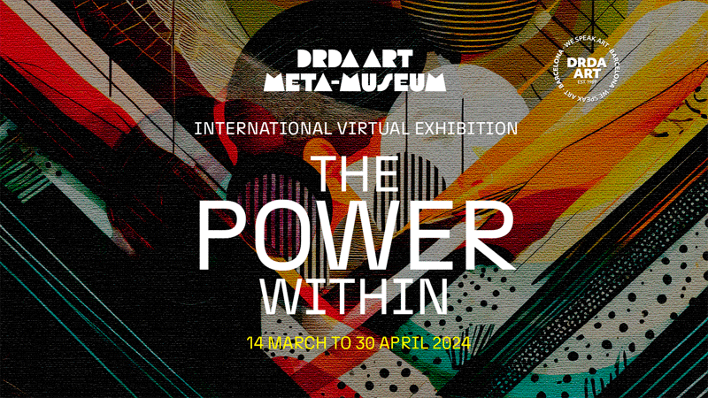 Exposicición 'The Power Within' en el DRDA ART Meta-Museum