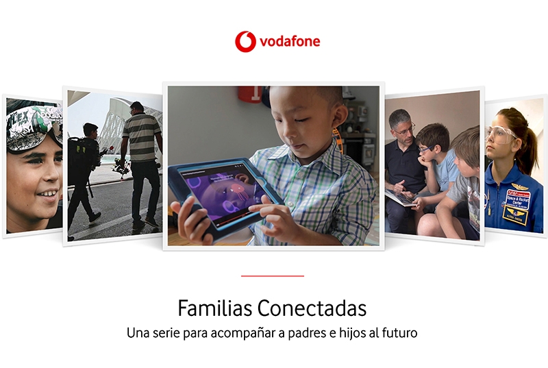 Vodafone presenta la serie 'Familias Conectadas'