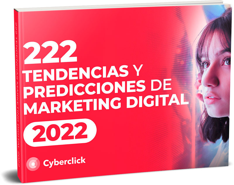 222 Tendencias de Marketing Digital para 2022