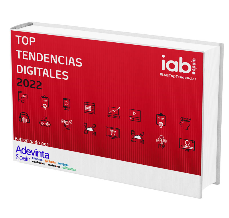 IAB Spain presenta su informe 'Top tendencias Digitales 2022'